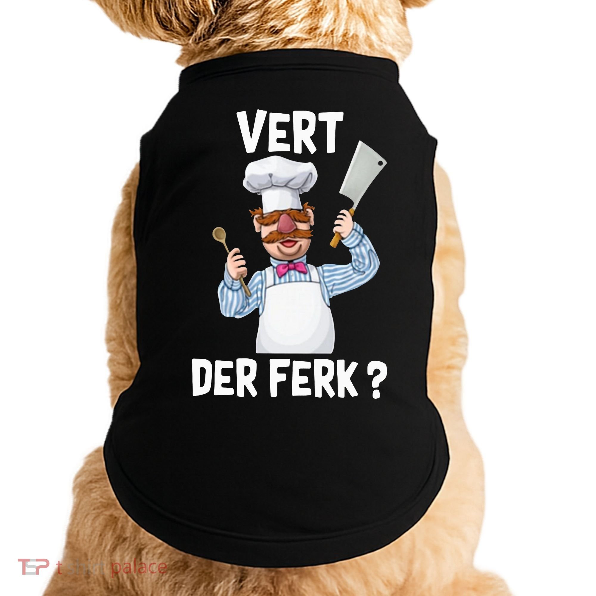 Vert Der Ferk The Swedish Chef Doggie Tank