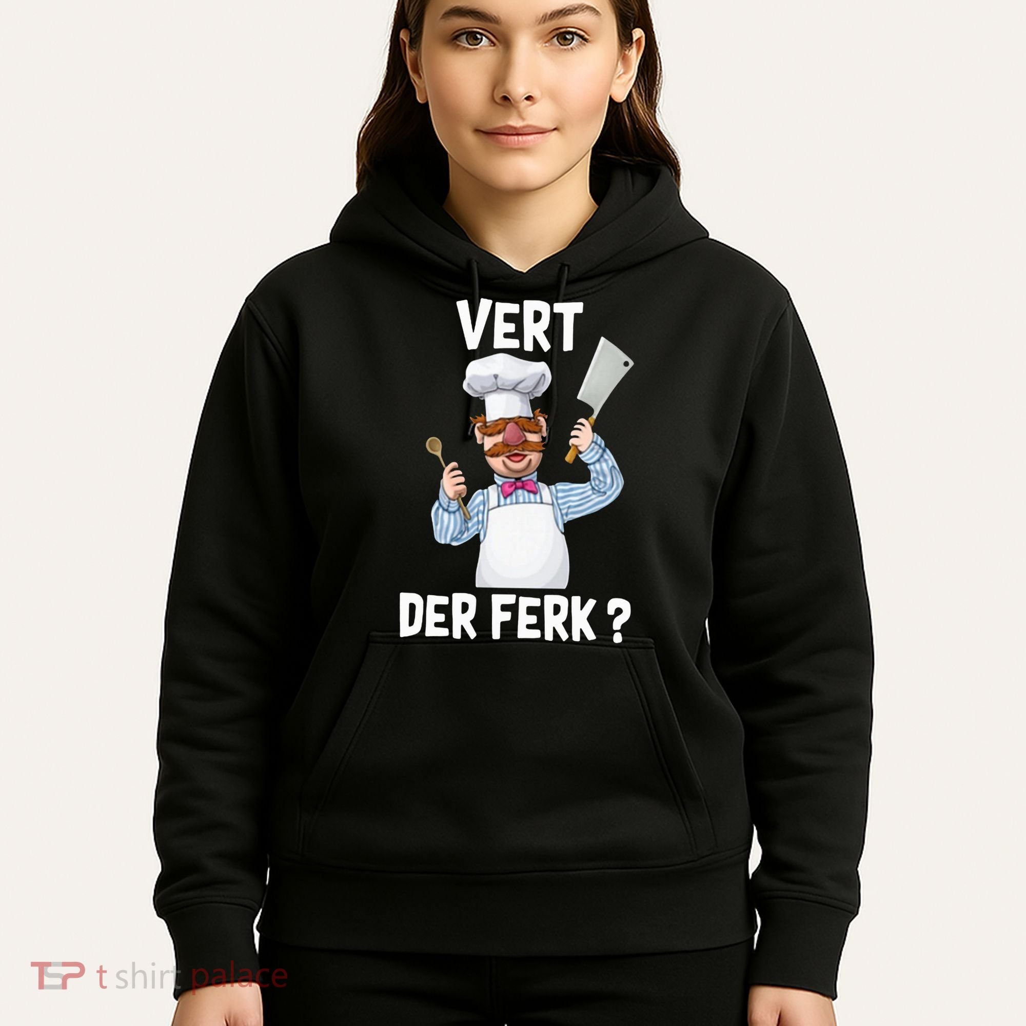 Vert Der Ferk The Swedish Chef Hoodie