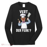 Vert Der Ferk The Swedish Chef Long Sleeve Shirt thumb 0