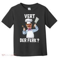 Vert Der Ferk The Swedish Chef Toddler T-Shirt thumb 0