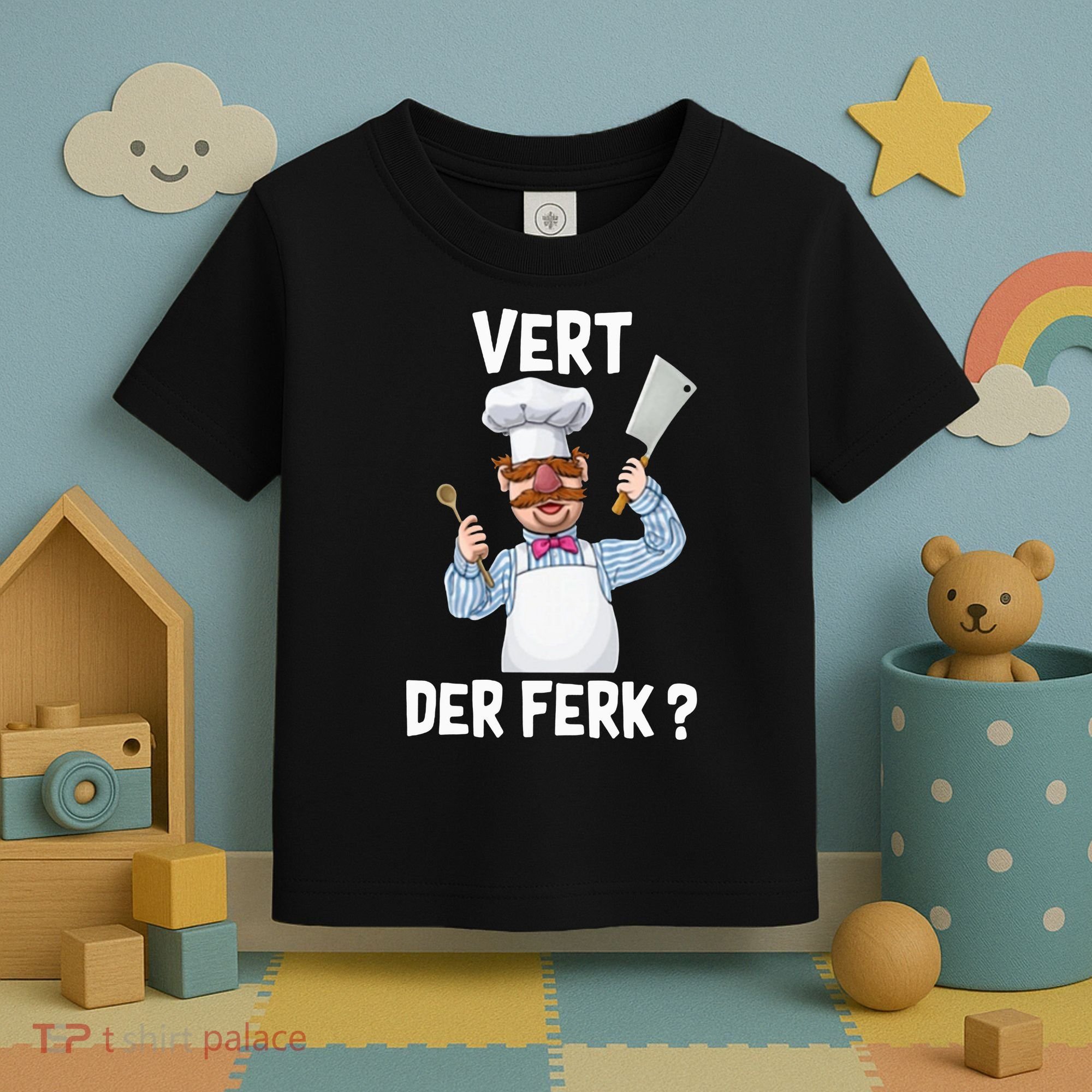 Vert Der Ferk The Swedish Chef Toddler T-Shirt