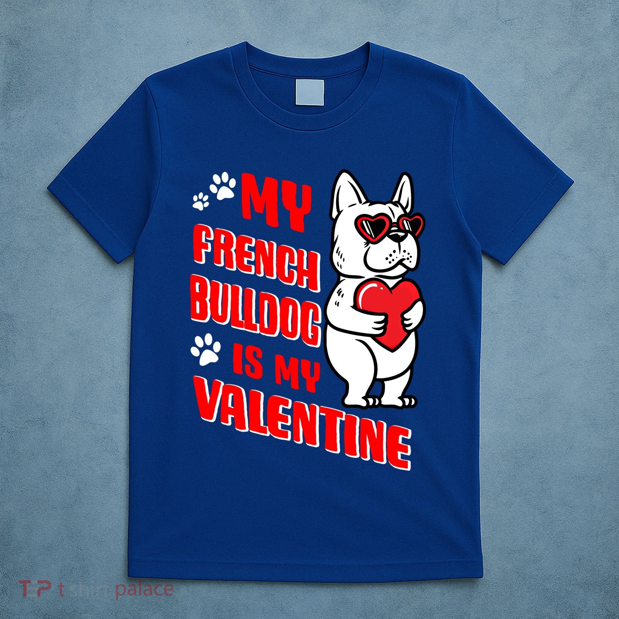 Valentines Day French Bulldog Dog Love Frenchie Lover Gift T-Shirt