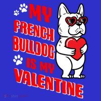 Valentines Day French Bulldog Dog Love Frenchie Lover Gift T-Shirt thumb 7