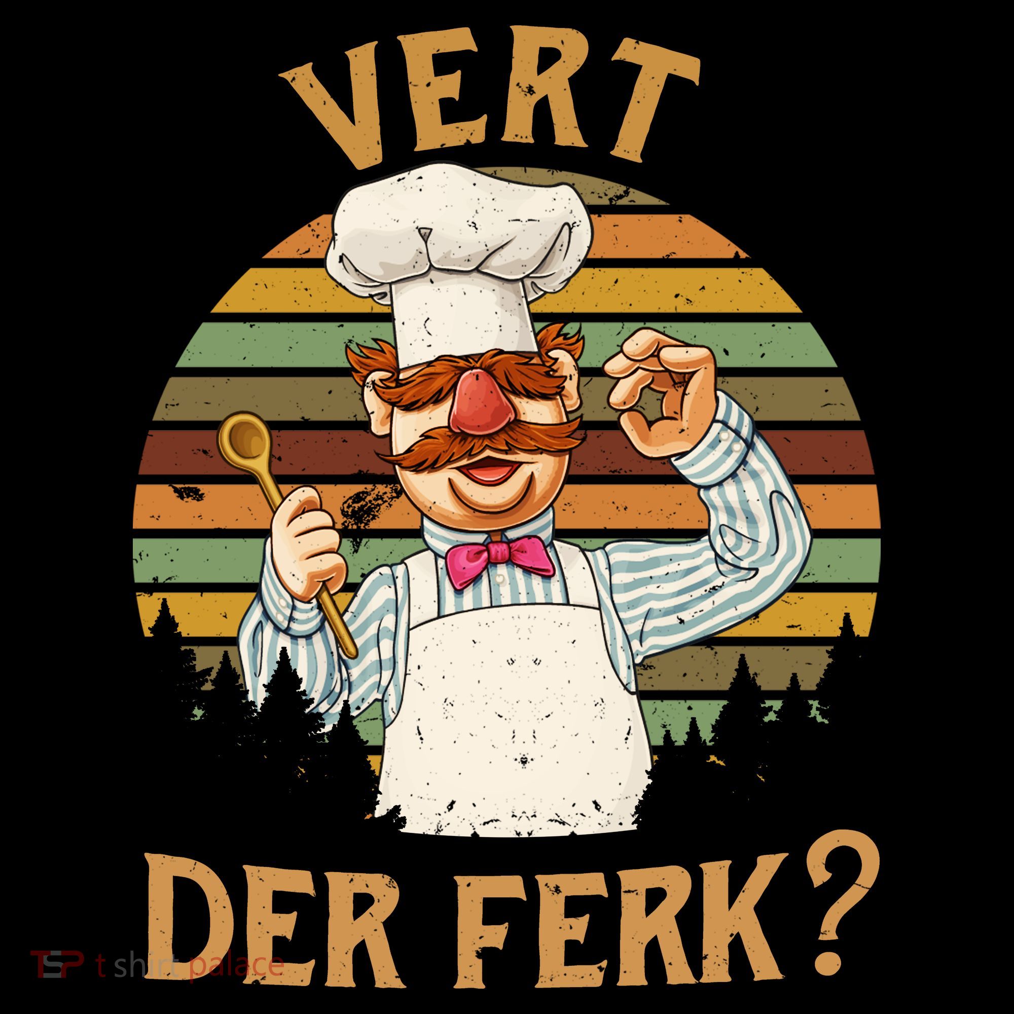 Vert Der Ferk Swedish Chef Vintage Funny T-Shirt