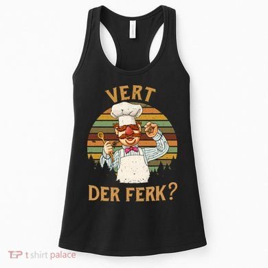 Vert Der Ferk Swedish Chef Vintage Funny Women's Tank Top