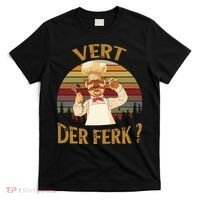 Vert Der Ferk Chef Funny Swedish Sunset Vintage T-Shirt thumb 0