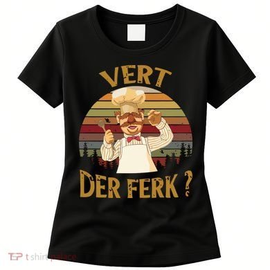 Vert Der Ferk Chef Funny Swedish Sunset Vintage Women's T-Shirt