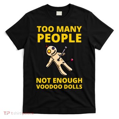 Voodoo Doll Funny Mardi Gras New Orleans Sarcastic T-Shirt