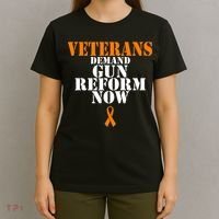 Veterans Demand Gun Reform Now Anti Gun Violence T-Shirt thumb 4