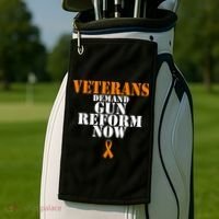 Veterans Demand Gun Reform Now Anti Gun Violence Golf Towel thumb 2