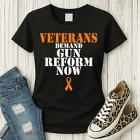Veterans Demand Gun Reform Now Anti Gun Violence Women's T-Shirt thumb 3