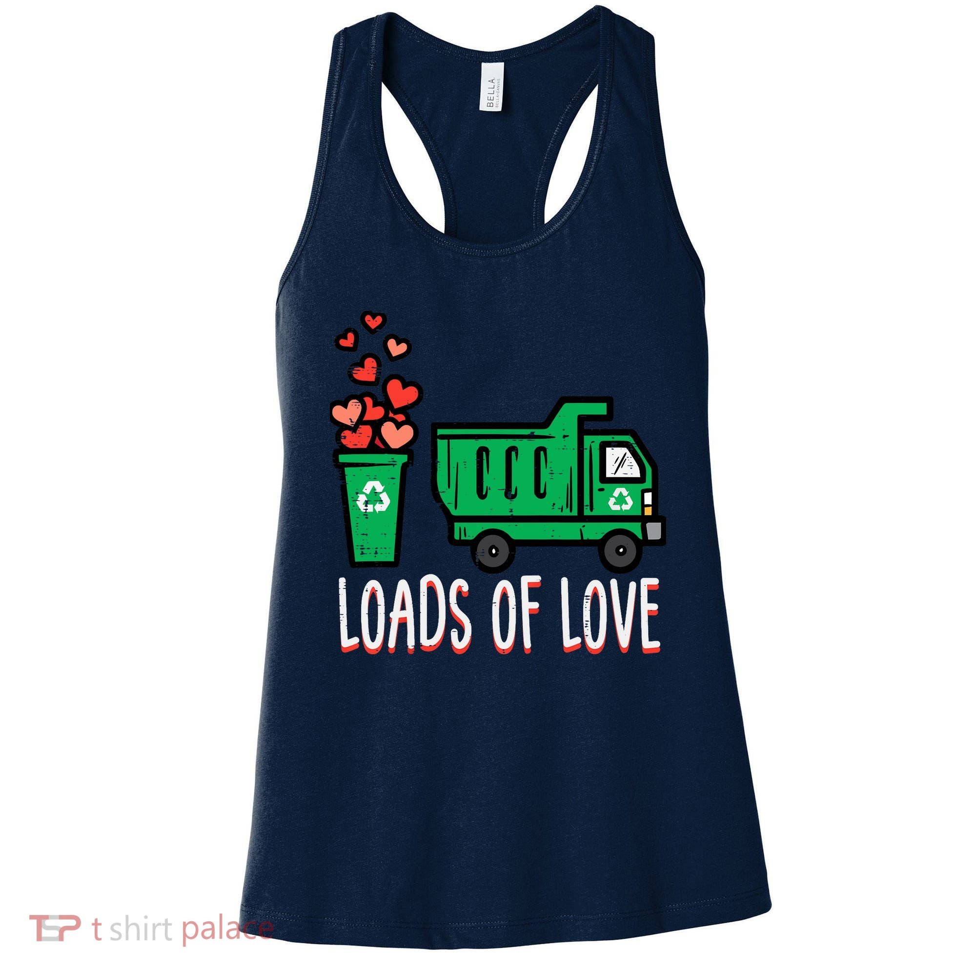 Valentines Day Garbage Truck Loads Of Love Women's Tank Top