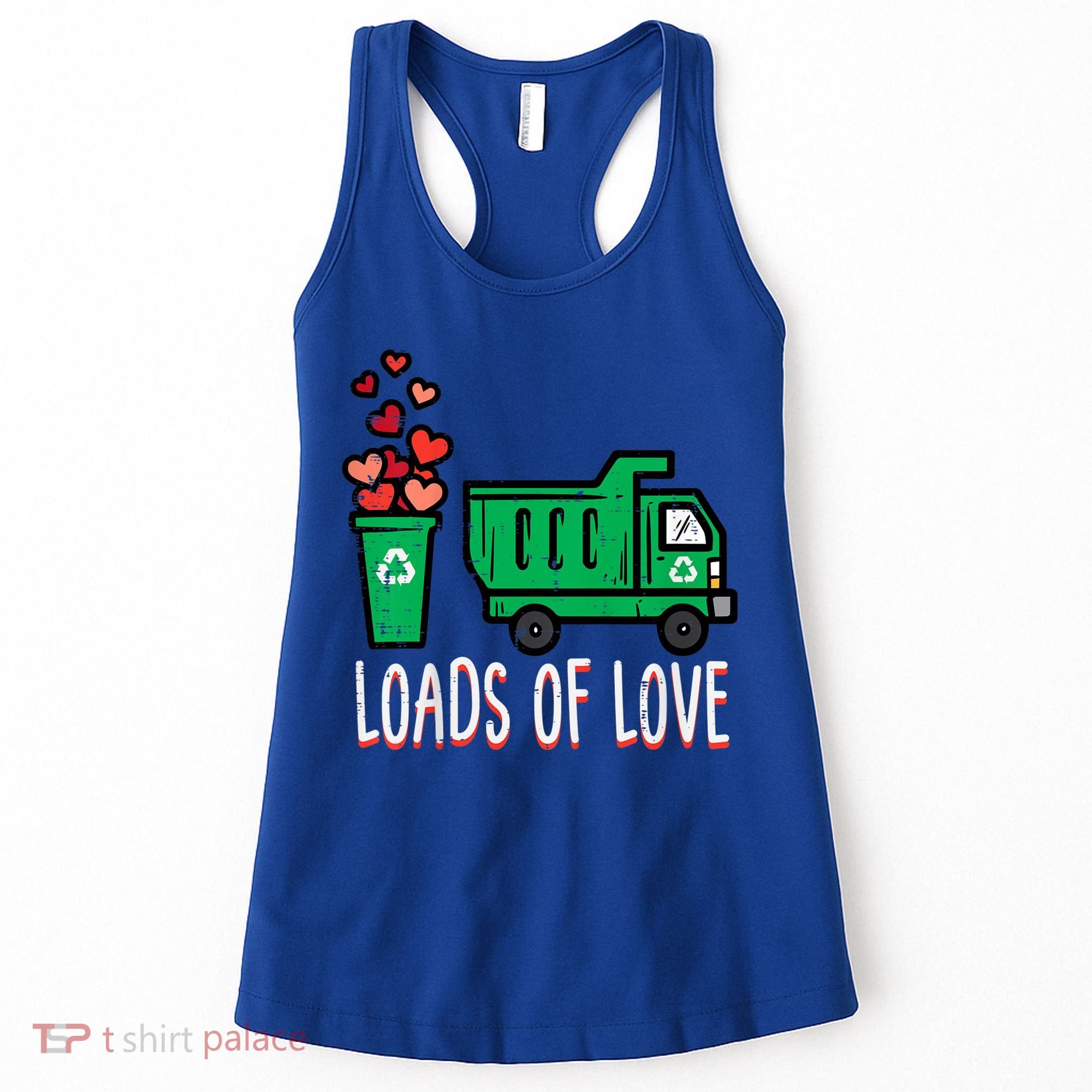 Valentines Day Garbage Truck Loads Of Love Women's Tank Top
