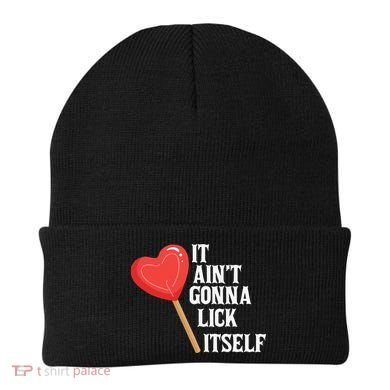 Valentine's Day Gift Cute Candy It Aint't Gonna Lick Itself Beanie