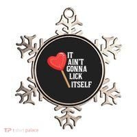 Valentine's Day Gift Cute Candy It Aint't Gonna Lick Itself Ornament thumb 0