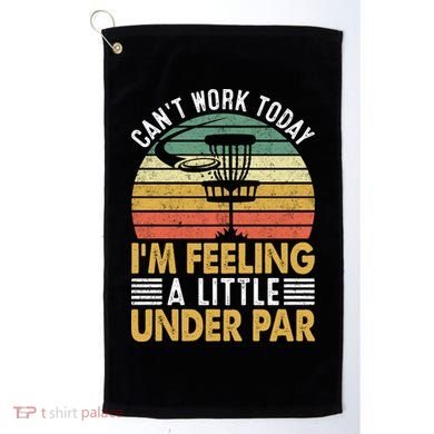 Vintage Disc Golf I'm Feeling A Little Under Par Golfing Basket Golf Towel