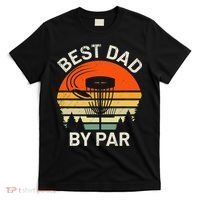 Vintage Disc Golf Dad Gift Best Dad By Par Disk Golf T-Shirt thumb 0