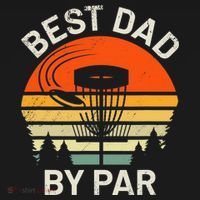 Vintage Disc Golf Dad Gift Best Dad By Par Disk Golf T-Shirt thumb 7