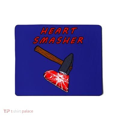Valentines Day Heart Smasher Crusher Love Partner Gift Idea Gift Mousepad