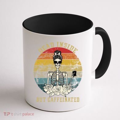 Vintage Dead Inside But Caffeinated Coffee Mug back