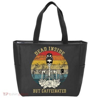 Vintage Dead Inside But Caffeinated Tote Bag