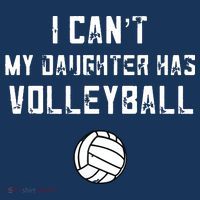 Volleyball Dad I Can't My Daughter Has Volleyball Mom Tall Hoodie thumb 2