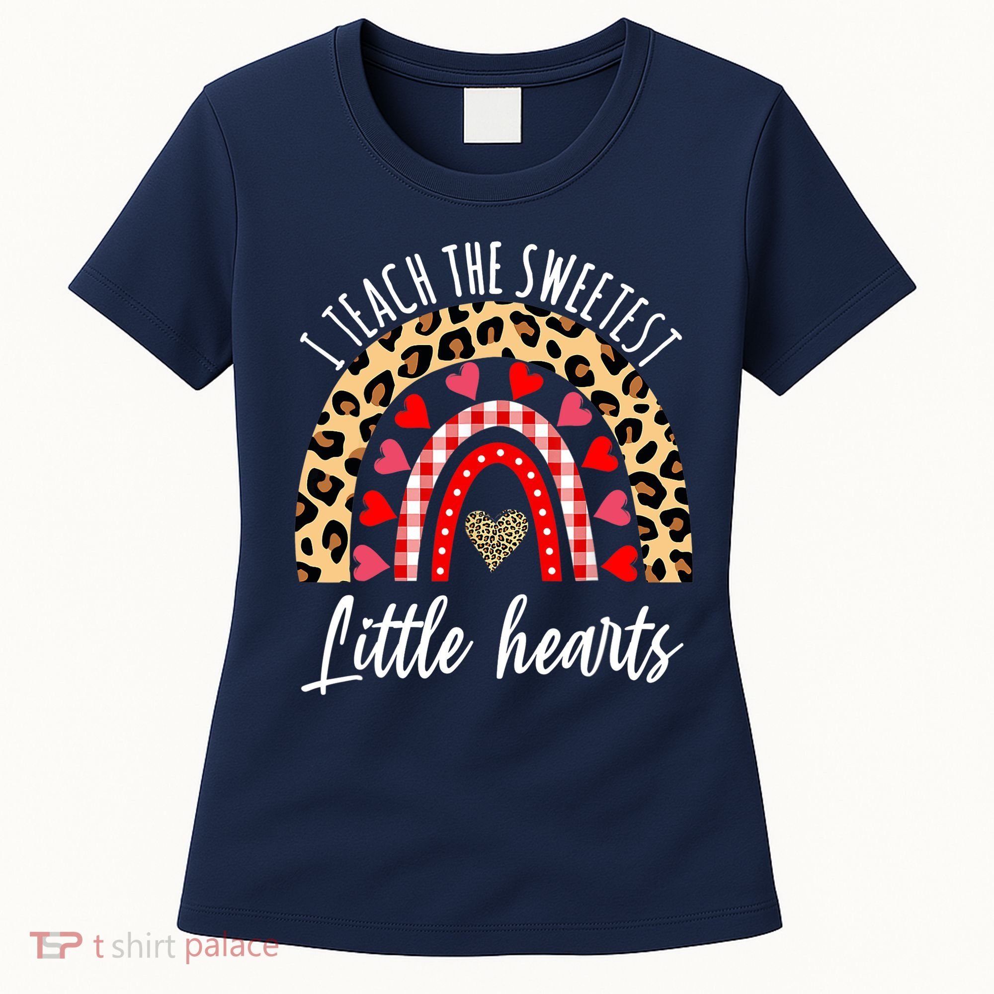 Valentines Day I Teach The Sweetest Little Hearts Teacher Women's T-Shirt