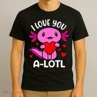 Valentines Day I Love You Alotl Axolotl T-Shirt thumb 3