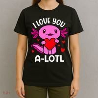 Valentines Day I Love You Alotl Axolotl T-Shirt thumb 4
