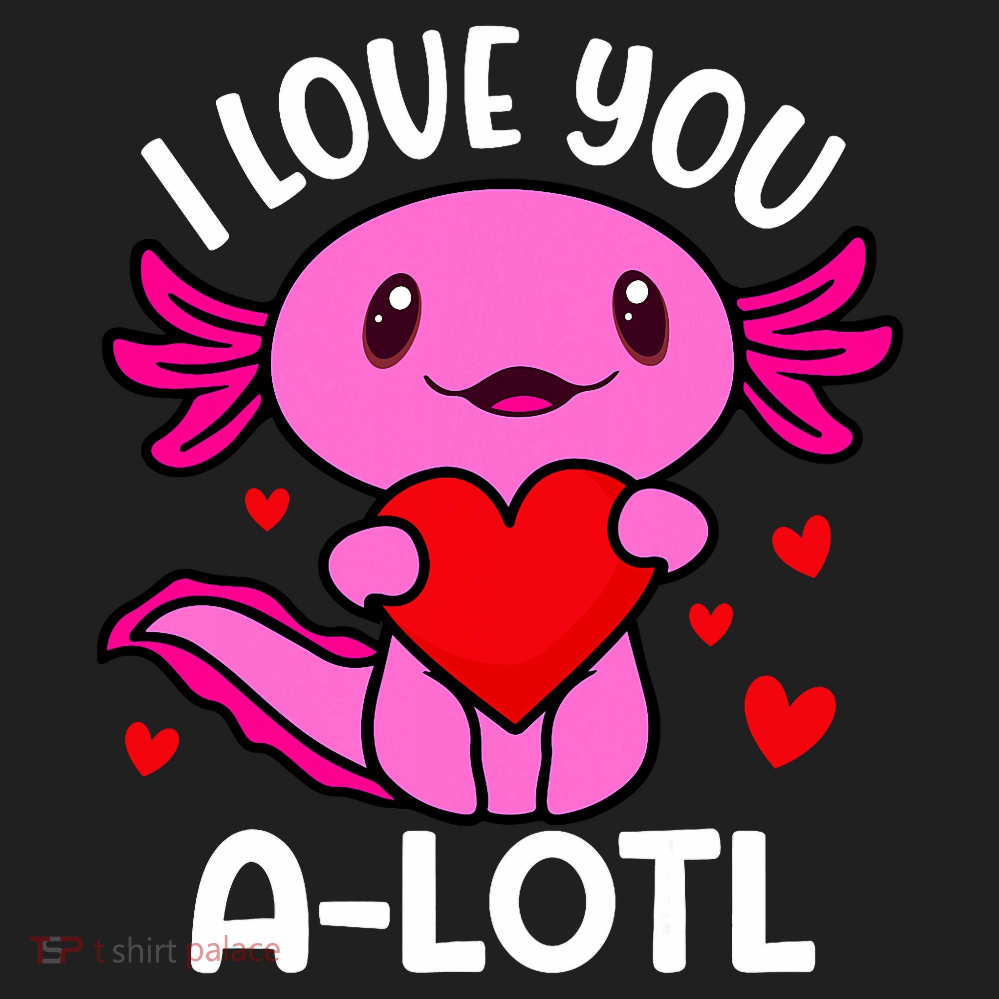 Valentines Day I Love You Alotl Axolotl Beanie