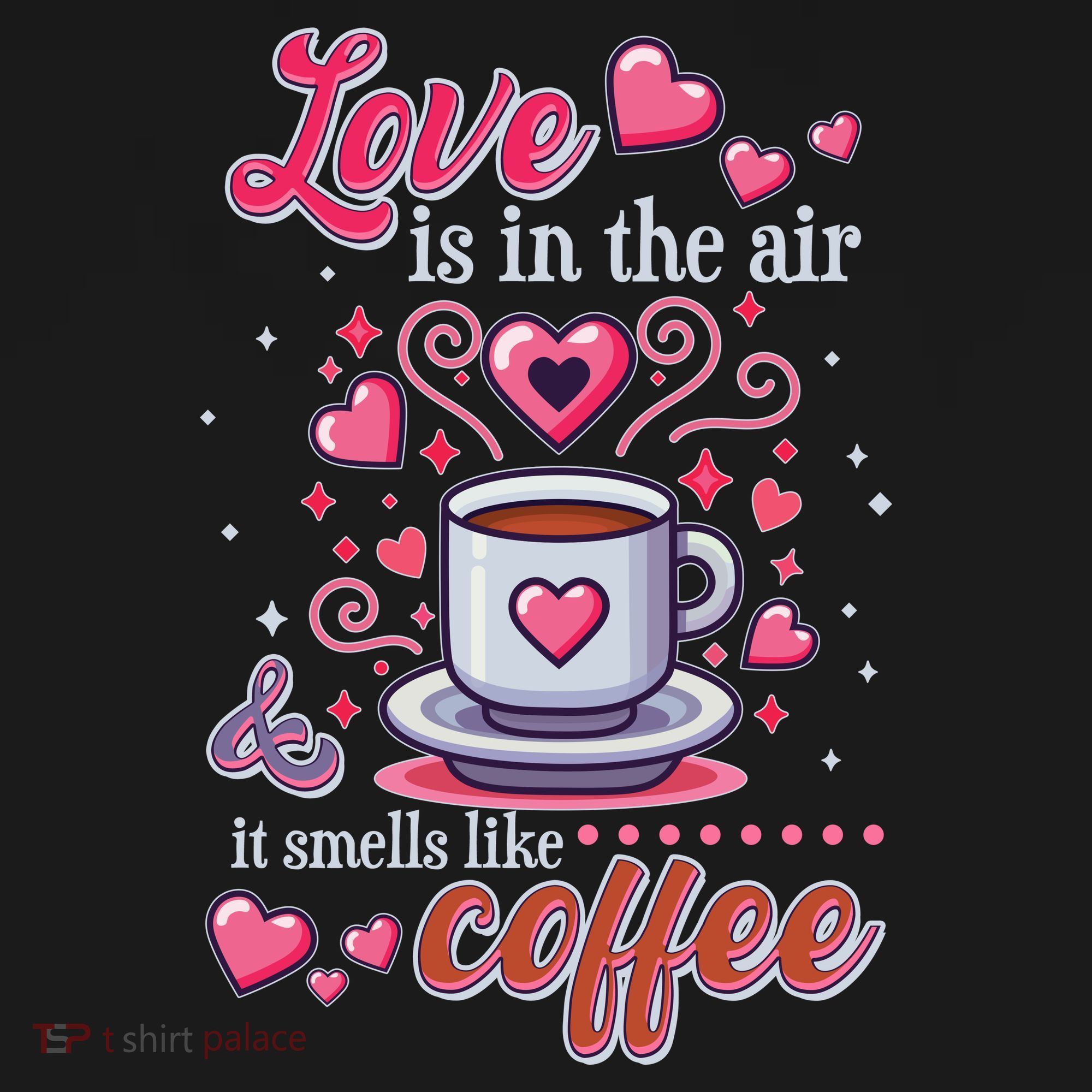 Valentines Day Love Is In The Air And It Smells Like Coffee Polo