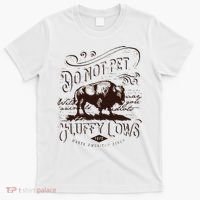 Vintage Do Not Pet The Fluffy Cows American Bison T-Shirt thumb 0
