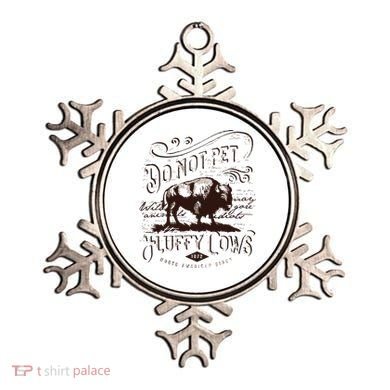 Vintage Do Not Pet The Fluffy Cows American Bison Ornament