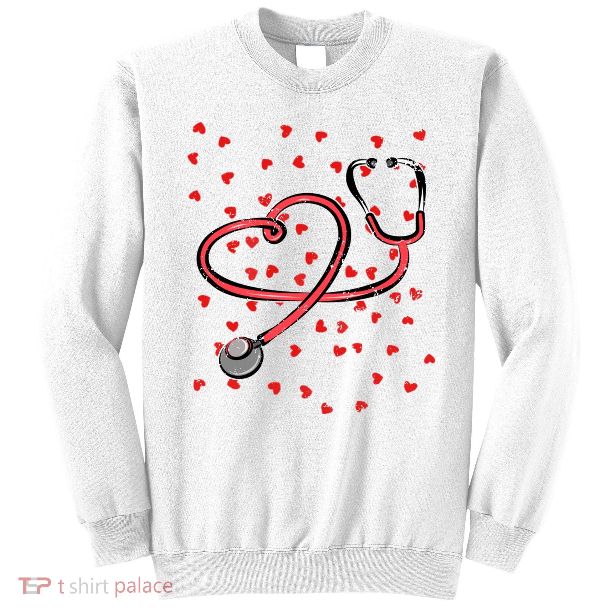 Valentines Day Nurse Stethoscope Hearts Sweatshirt