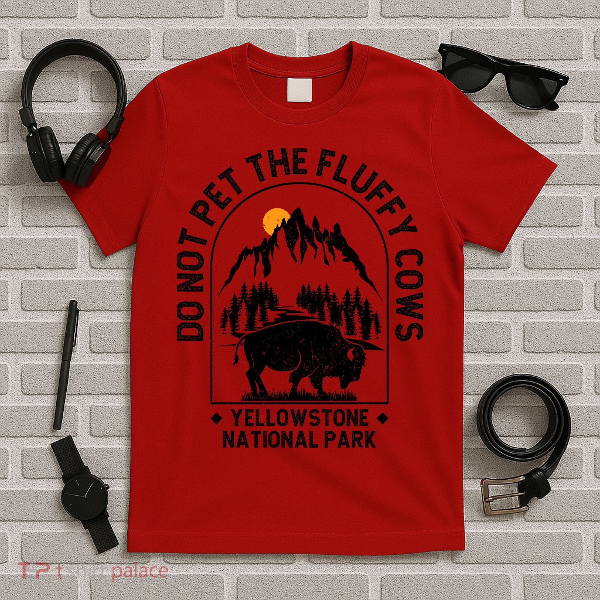 Vintage Do Not Pet The Fluffy Cows Yellowstone National Park T-Shirt