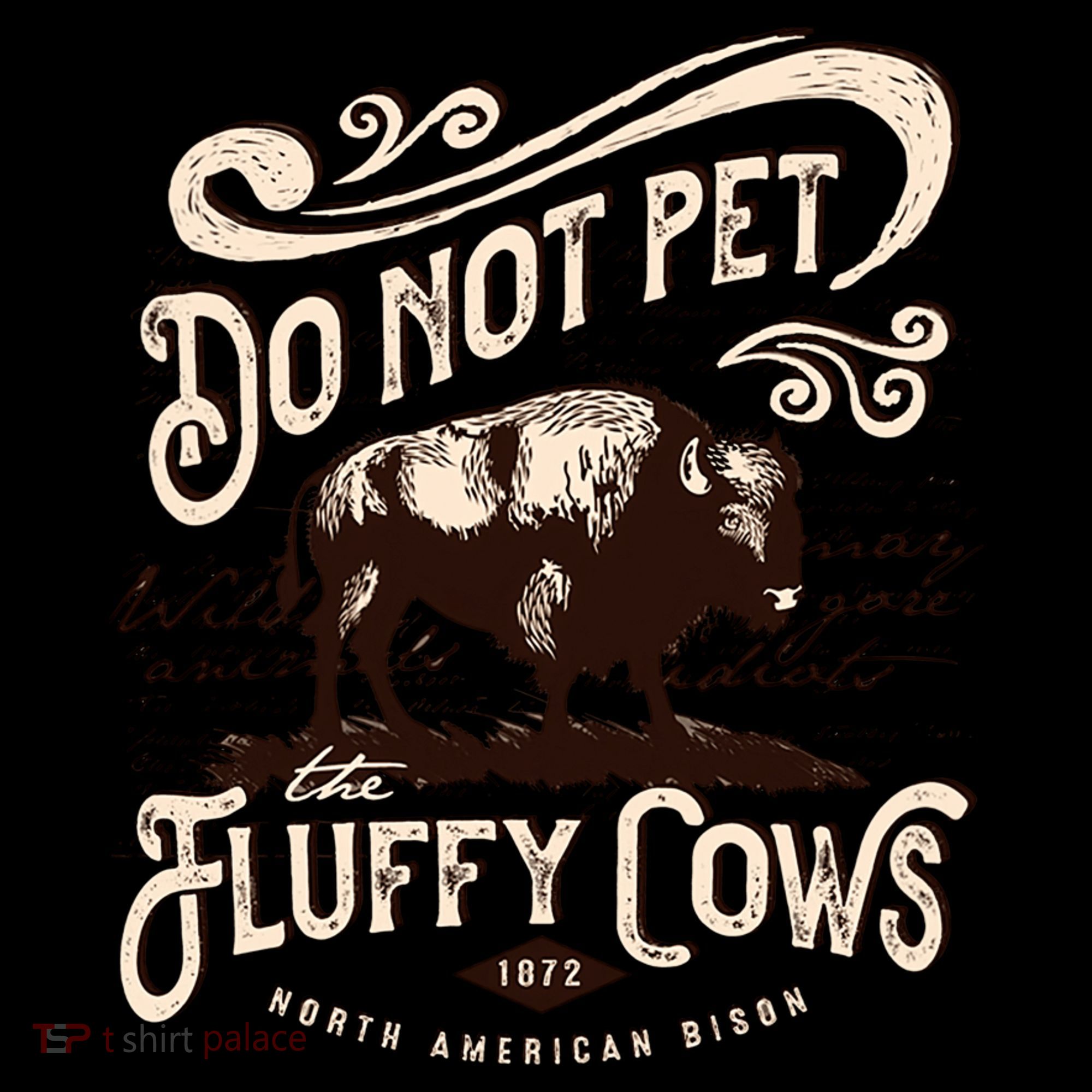 Vintage Do Not Pet the Fluffy Cows American Bison T-Shirt