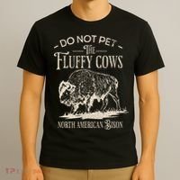 Vintage Do Not Pet The Fluffy Cows North American Bison T-Shirt thumb 3