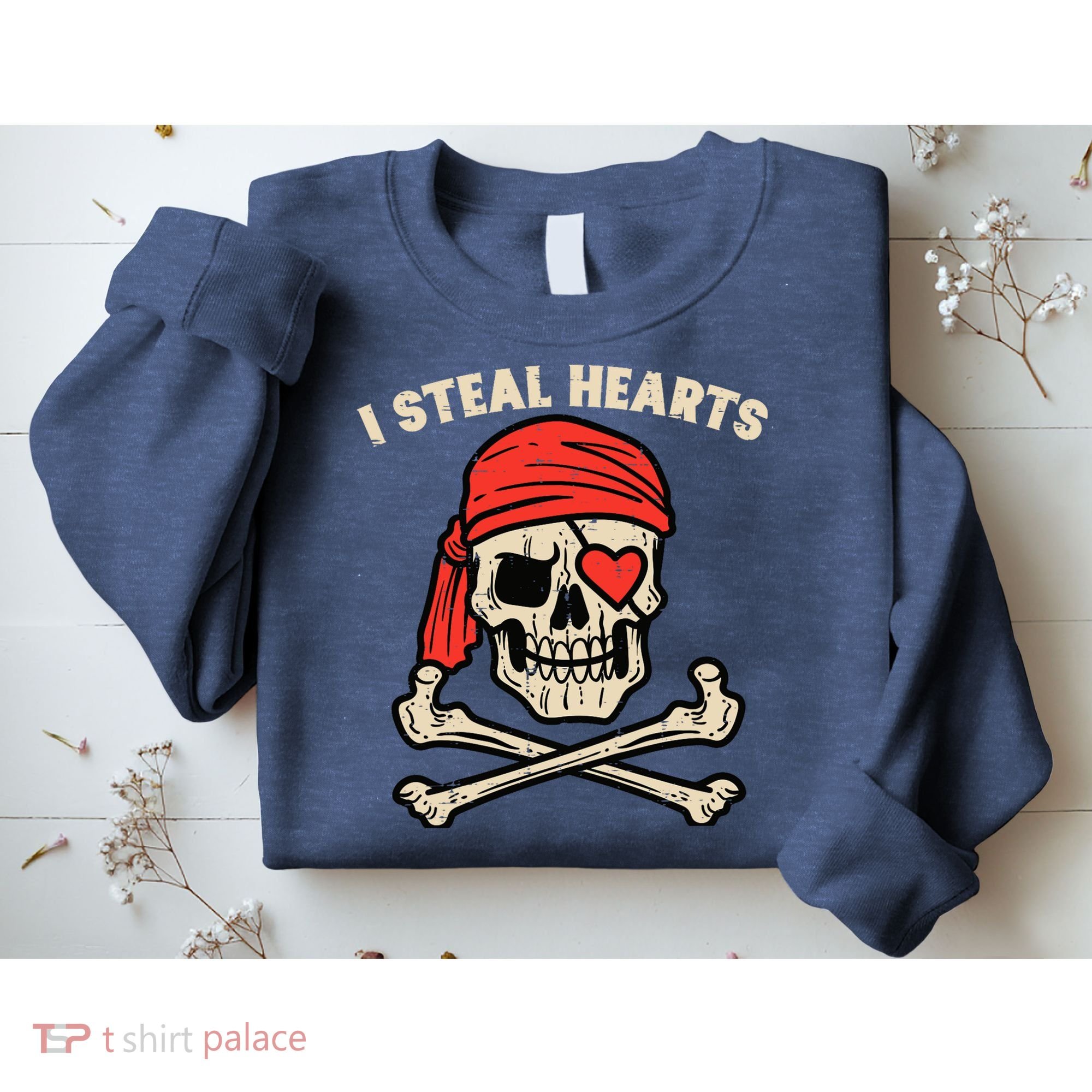 Valentines Day Pirate I Steal Hearts Cool Sweatshirt
