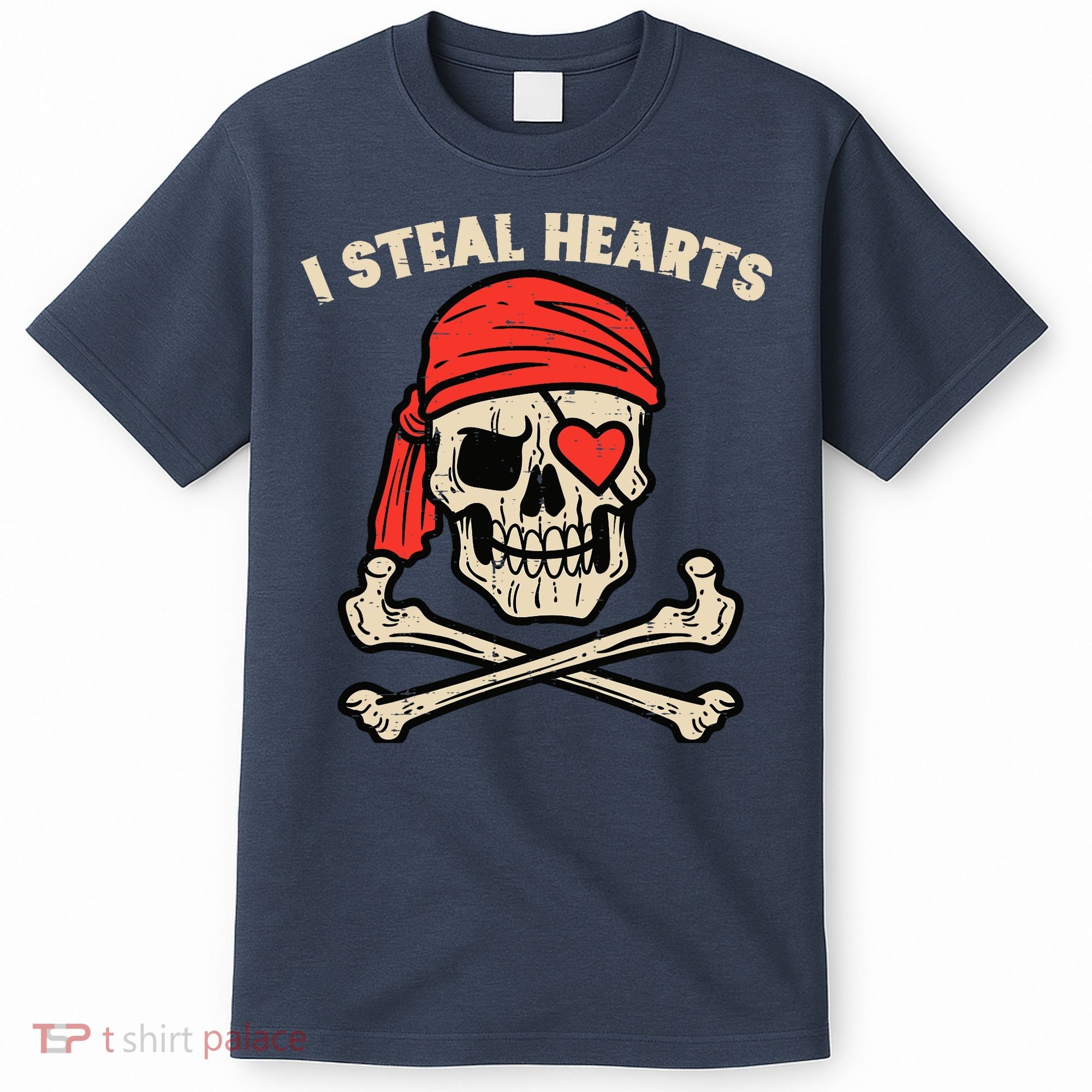 Valentines Day Pirate I Steal Hearts Cool T-Shirt