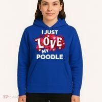 Valentine's Day Poodle Dog Love Gift Meaningful Gift Hoodie thumb 5