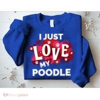 Valentine's Day Poodle Dog Love Gift Meaningful Gift Sweatshirt thumb 2
