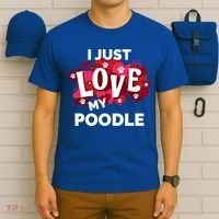 Valentine's Day Poodle Dog Love Gift Meaningful Gift T-Shirt thumb 6