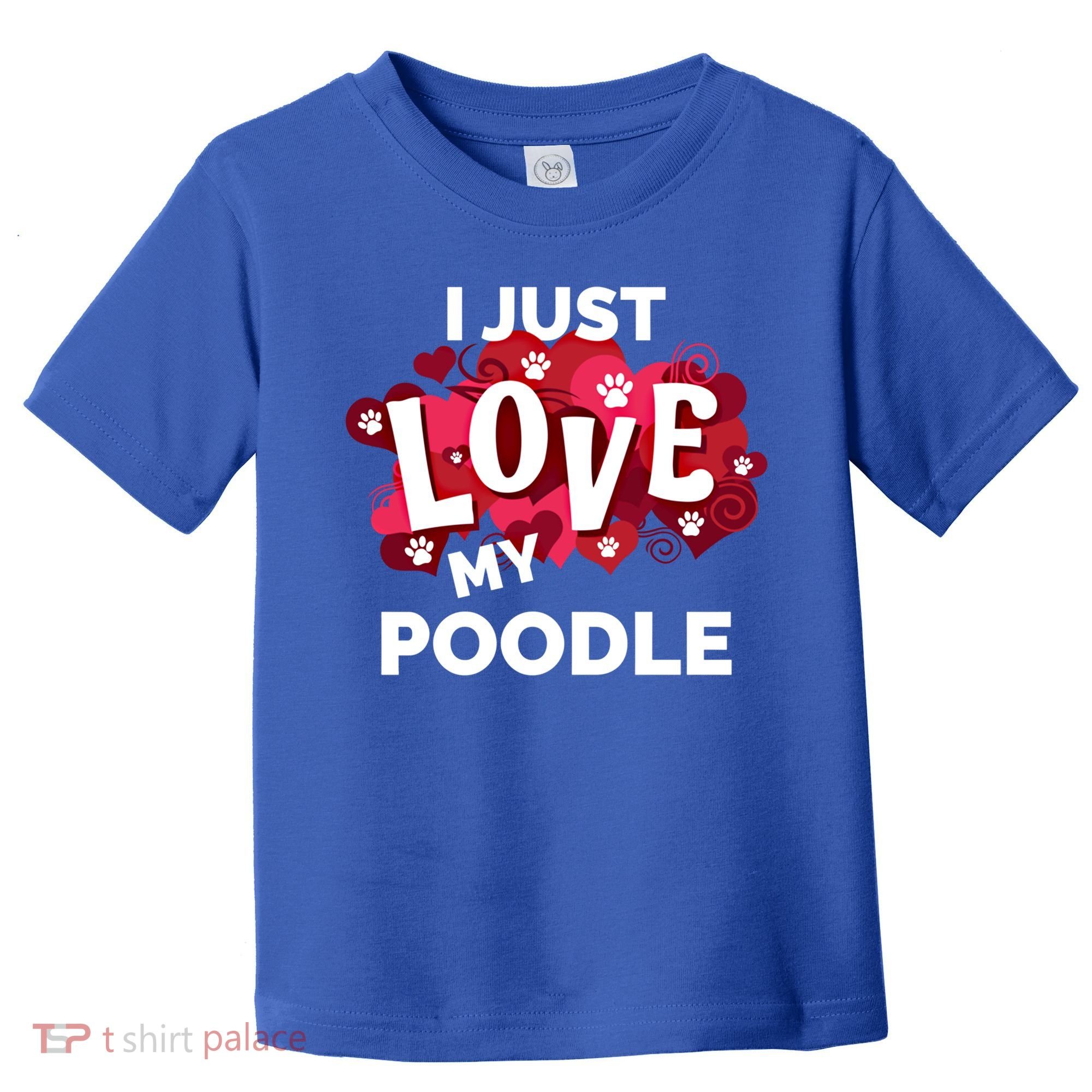 Valentine's Day Poodle Dog Love Gift Meaningful Gift Toddler T-Shirt