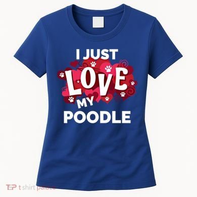 Valentine's Day Poodle Dog Love Gift Meaningful Gift Women's T-Shirt