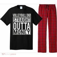 Volleyball Dad Straight Outta Money Gift I Funny Gift Idea Gift Pajama Set thumb 0