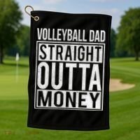 Volleyball Dad Straight Outta Money Gift I Funny Gift Idea Gift Golf Towel thumb 1
