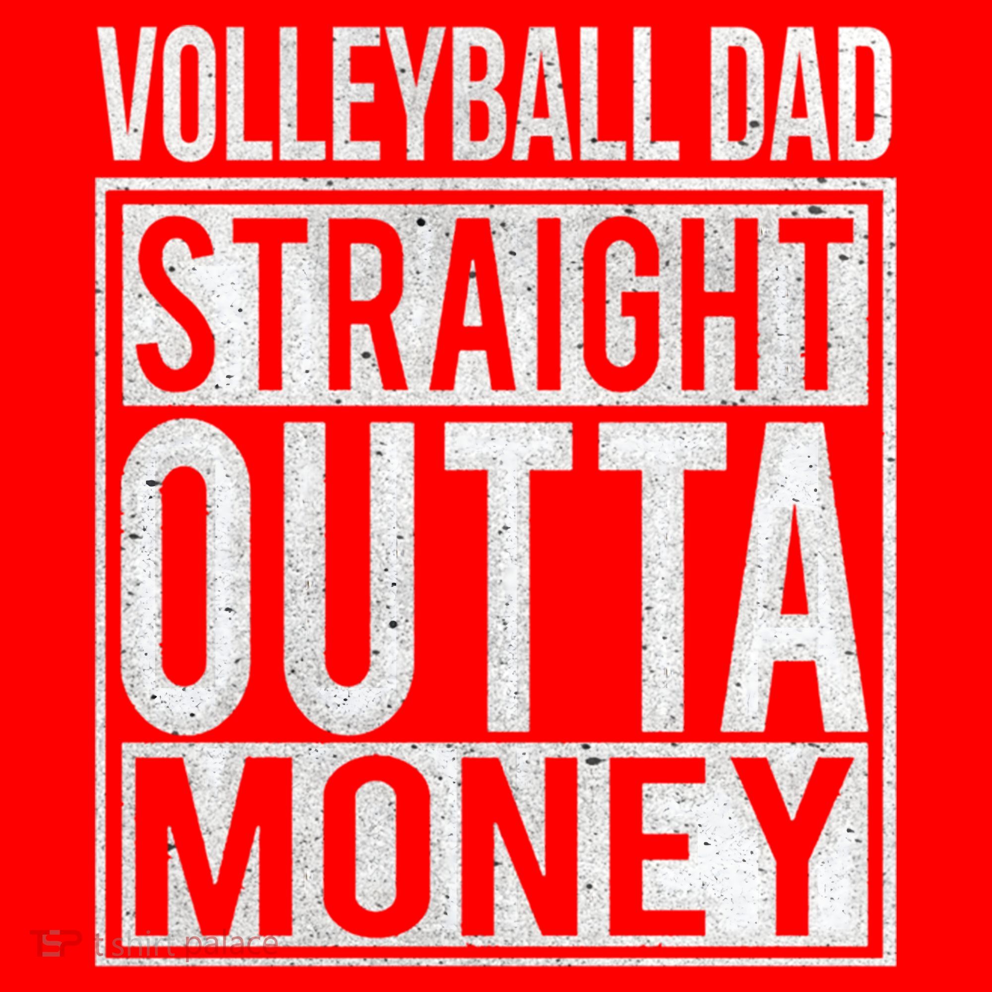 Volleyball Dad Straight Outta Money Gift I Funny Gift Idea Gift Santa Hat