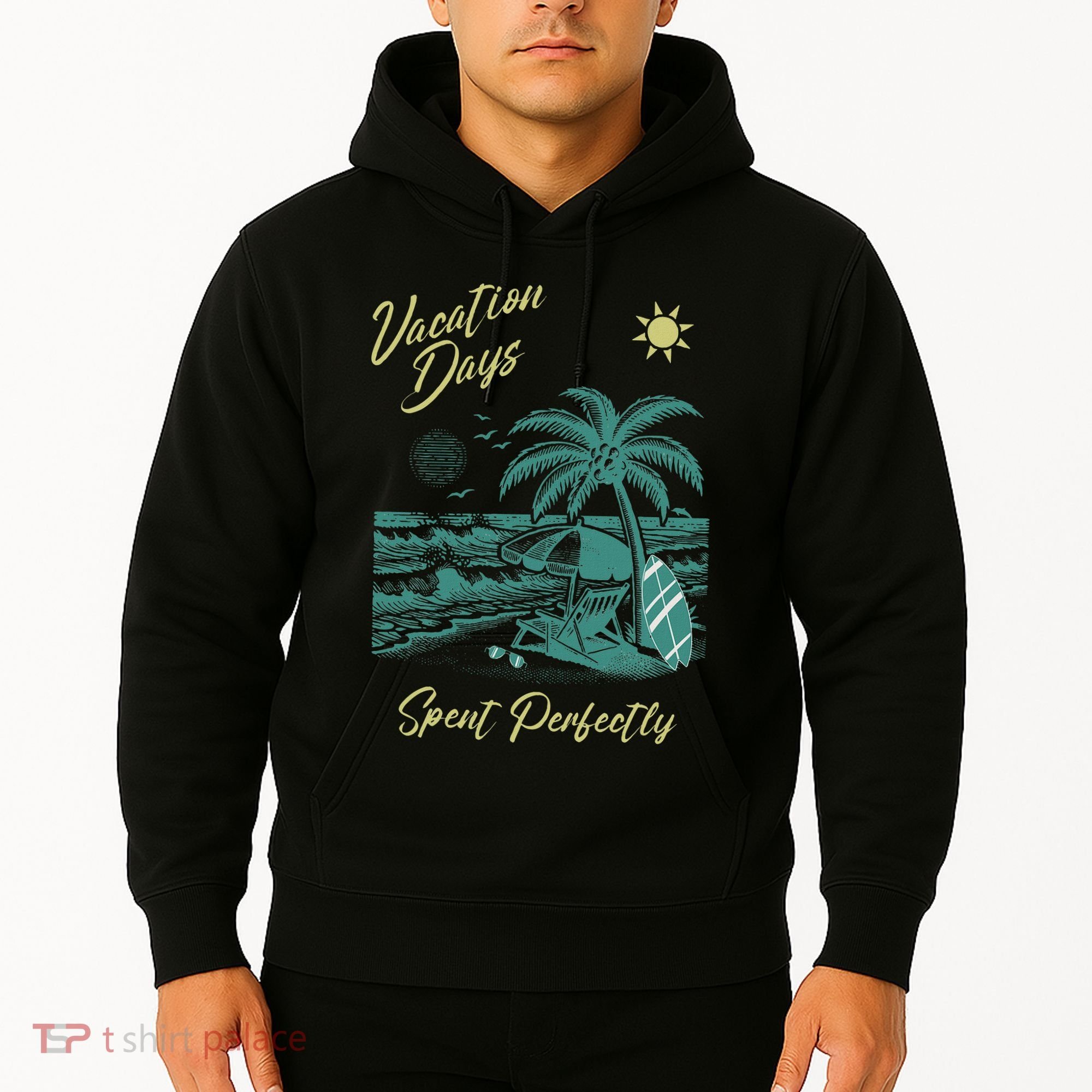 Vacation Days Spent Perfectly Beach T Hoodie