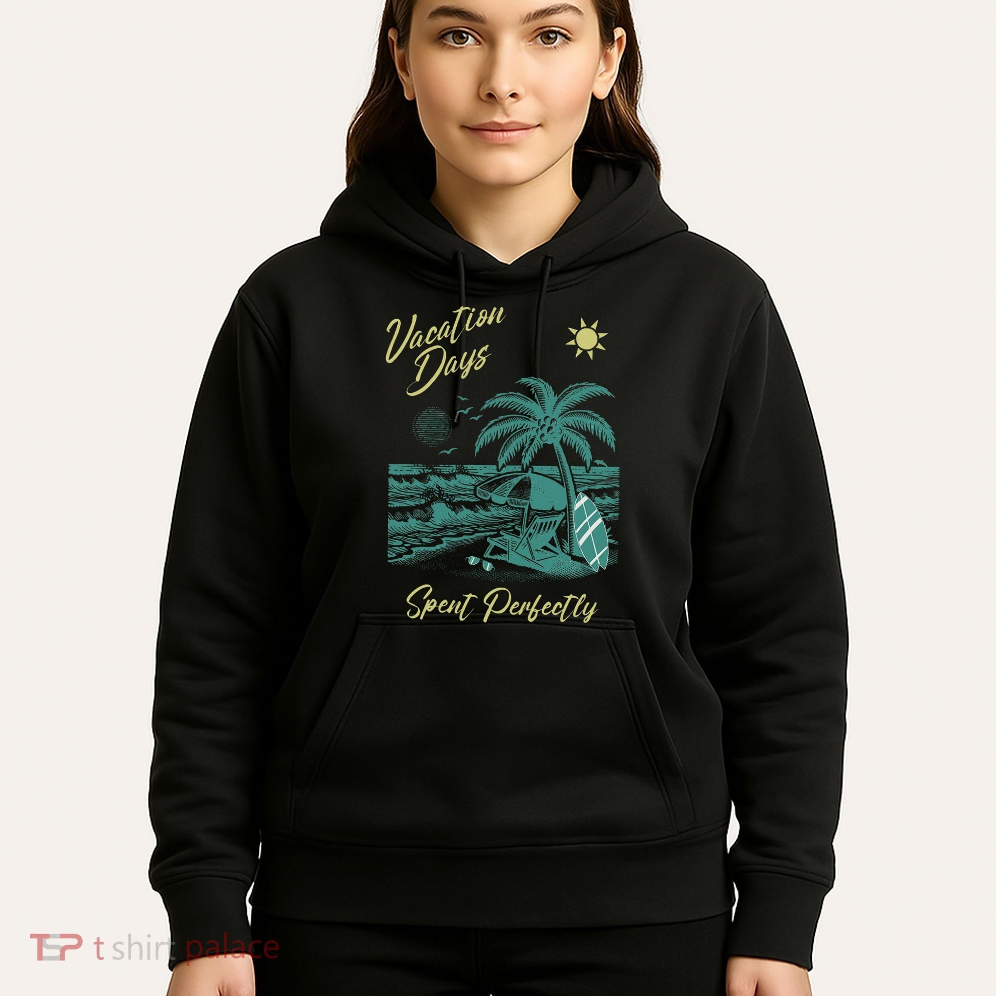 Vacation Days Spent Perfectly Beach T Hoodie