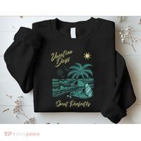 Vacation Days Spent Perfectly Beach T Sweatshirt thumb 2